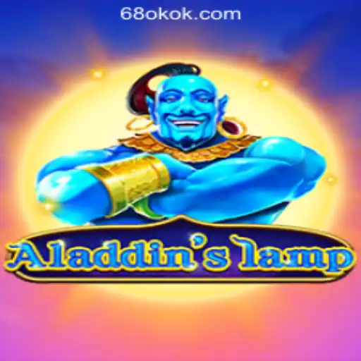 Discover the Magic of Aladdinslamp: A Thrilling Experience on 68OK Online Casino Philippines