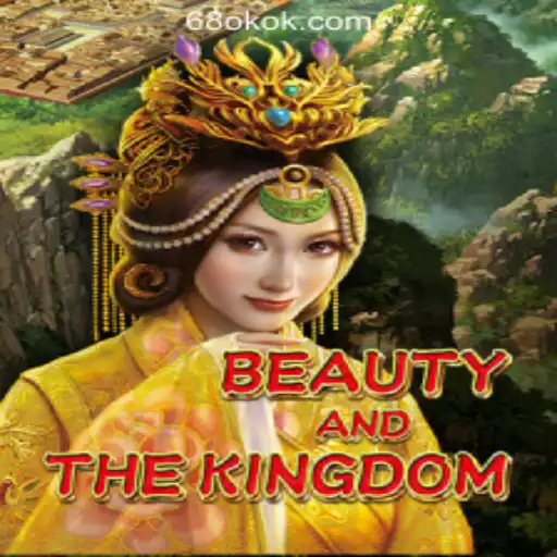 Discover the Enchanting World of BeautyAndTheKingdom with 68OK Online Casino Philippines