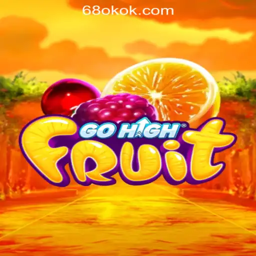 Exploring GoHighFruit: A Thrilling New Game in the 68OK Online Casino Philippines