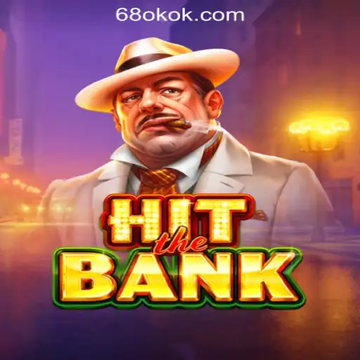 HitTheBank: Dive Into Excitement with 68OK Online Casino Philippines