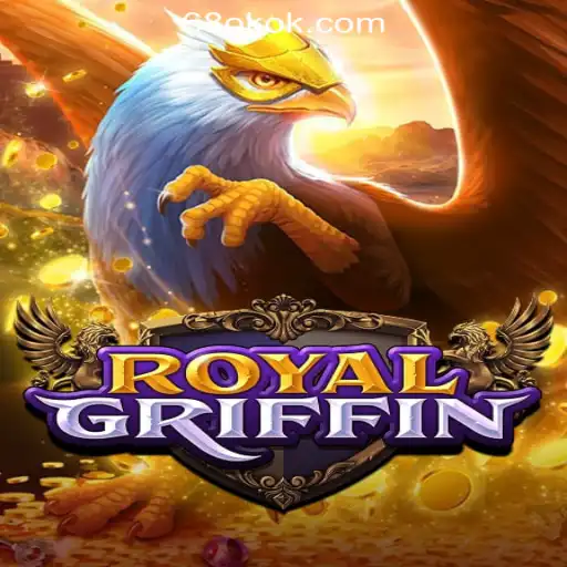 Discover RoyalGriffin: A Premier Experience at 68OK Online Casino Philippines