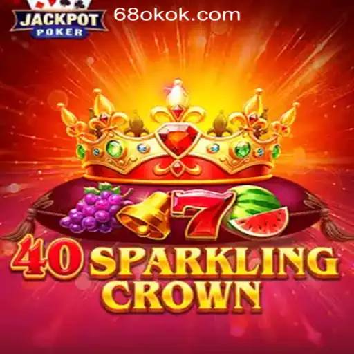 Unveiling the Excitement of 40SparklingCrown at 68OK Online Casino Philippines