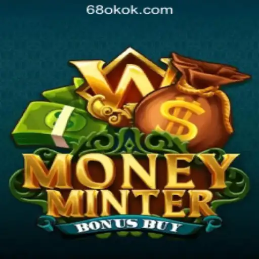 Discover MoneyMinterBonusBuy at 68OK Online Casino Philippines
